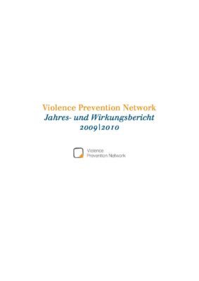 Violence Prevention Network – Jahresbericht 2009/2010