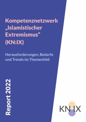 KN:IX Report 2022 – Herausforderungen, Bedarfe und Trends im Themenfeld