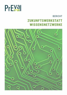 PrEval-Bericht Zukunftswerkstatt Wissensnetzwerke 2024